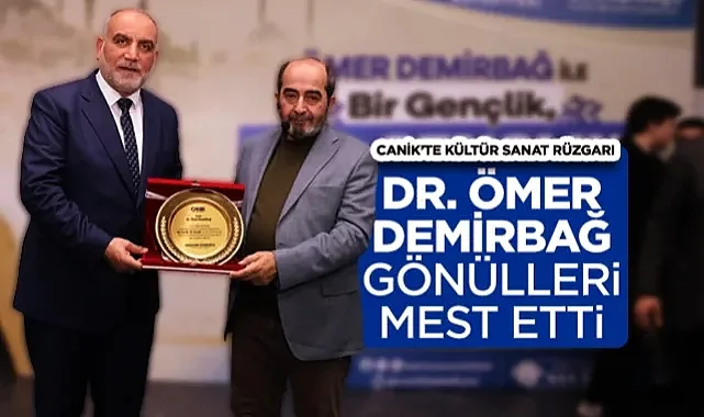 Canik’te Kültür Sanat Rüzgarı: Dr. Ömer Demirbağ Gönülleri Mest Etti