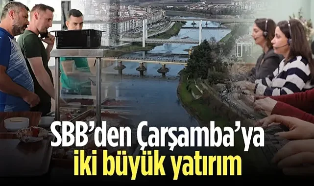 Çarşamba'ya Büyükşehir'den Çifte Yatırım