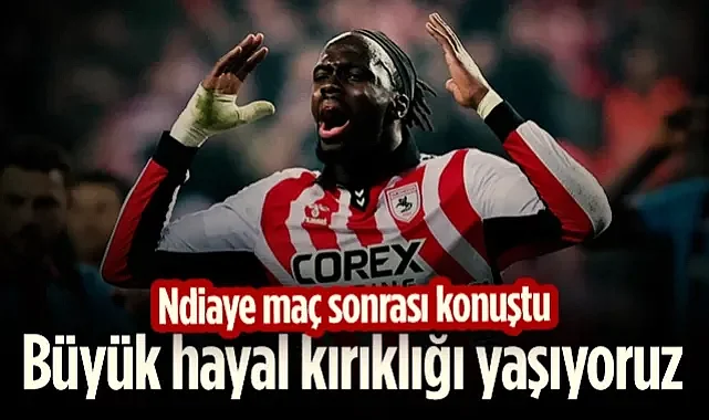Ndiaye’den Samsunspor Taraftarına Derbi Özrü: Büyük Hayal Kırıklığı Yaşıyoruz