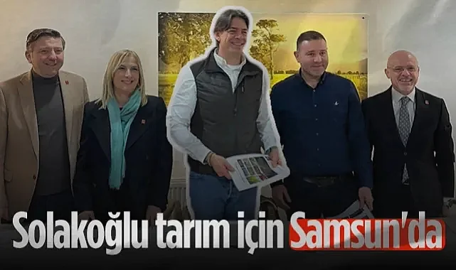 Samsun'da CHP'nin Konuğu Tarım Uzmanı Sencer Solakoğlu Oldu