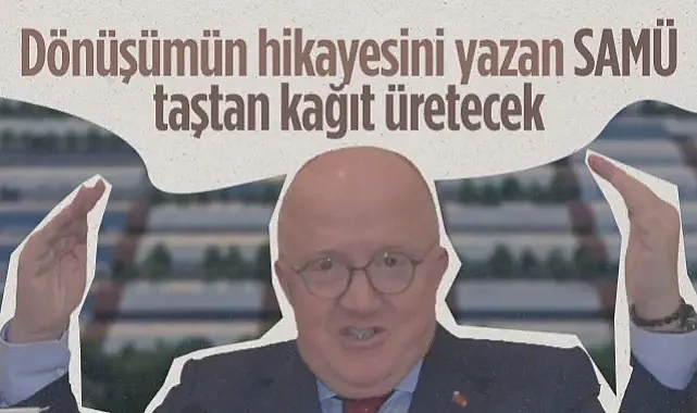Dönüşümün Hikayesini Yazan SAMÜ Taştan Kağıt Üretecek