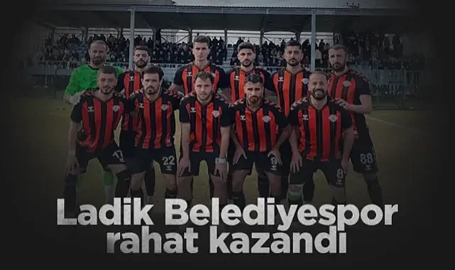 Ladik Belediyespor Rahat Kazandı
