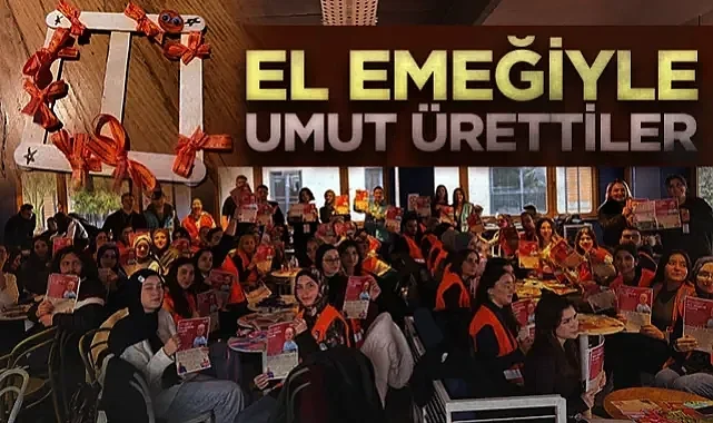 LÖSEV Gönüllüleri ve OMÜ Fayda Topluluğu'ndan Anlamlı Mesai: El Emeğiyle Umut Ürettiler