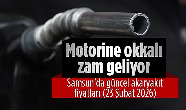 Motorine Dev Zam Geliyor: 23 Şubat Akaryakıt Fiyatları