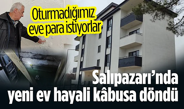 Salıpazarı’nda Hak Sahipleri İsyanda: Yeni Konutlar Çürük Çıktı