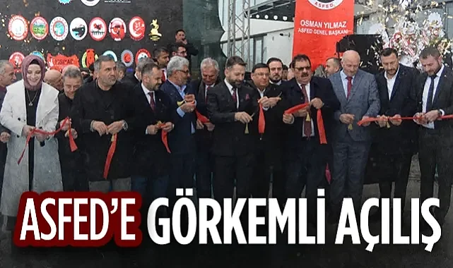 Samsun'da ASFED'e Görkemli Açılış