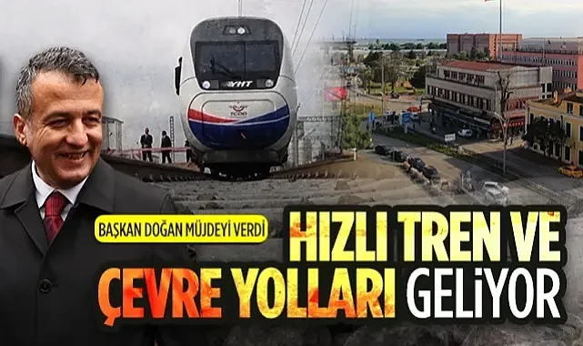 Samsun'da Dev Yatırım Dönemi: Hızlı Tren ve Çevre Yolları Geliyor