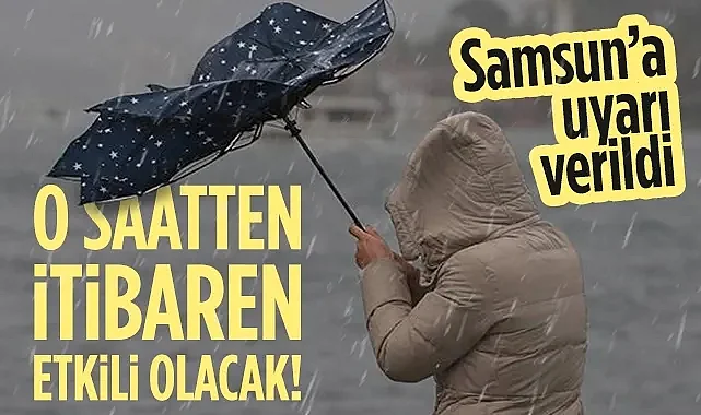 Samsun'da Hava Durumu Değişiyor! O Saatten İtibaren Etkili Olacak...