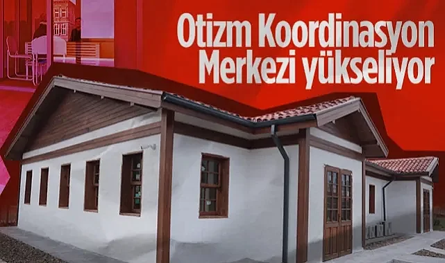 Samsun’da Otizm Koordinasyon Merkezi Yükseliyor