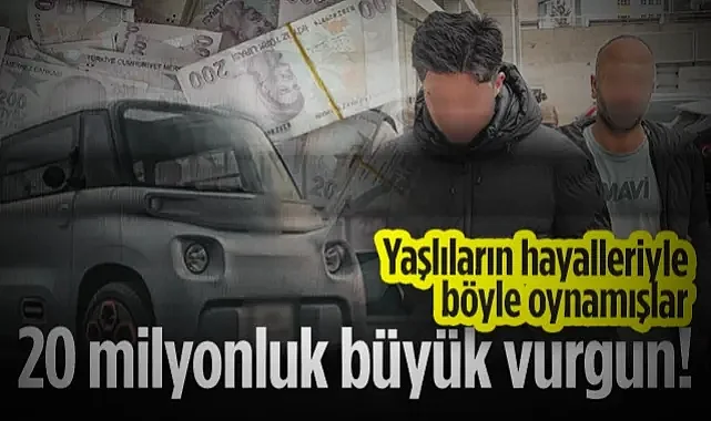20 Milyon Liralık Büyük Vurgun! Yaşlıların Hayalleriyle Böyle Oynamışlar!