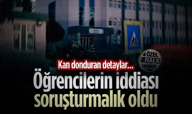 Samsun'da Öğrencilerin İddiası Soruşturmalık Oldu! Kan Donduran Detaylar...