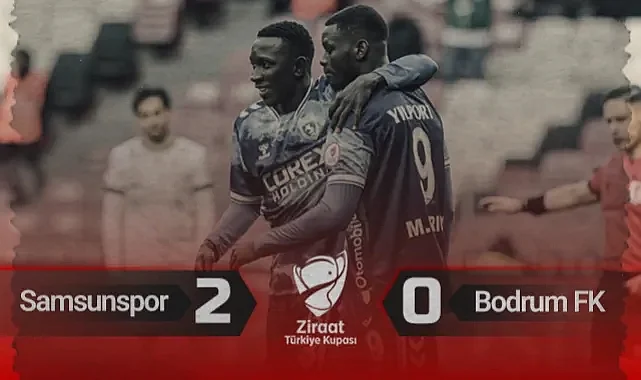 Samsunspor 2-0 Bodrum FK Maç Özeti | Ziraat Türkiye Kupası B Grubu