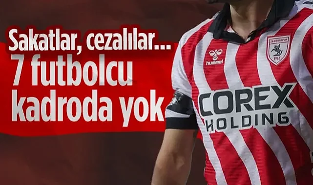 7 Futbolcu Kadroda Yok! Samsunspor Antalya'ya Yaralı Gidiyor... 