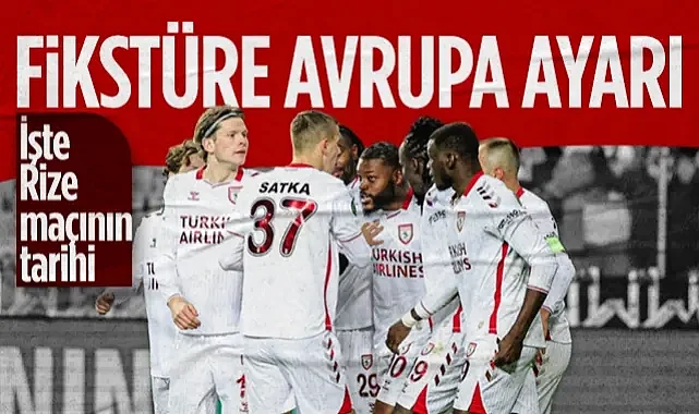 Samsunspor Fikstürüne Avrupa Ayarı: Rizespor Maçı O Tarihe Ertelendi!