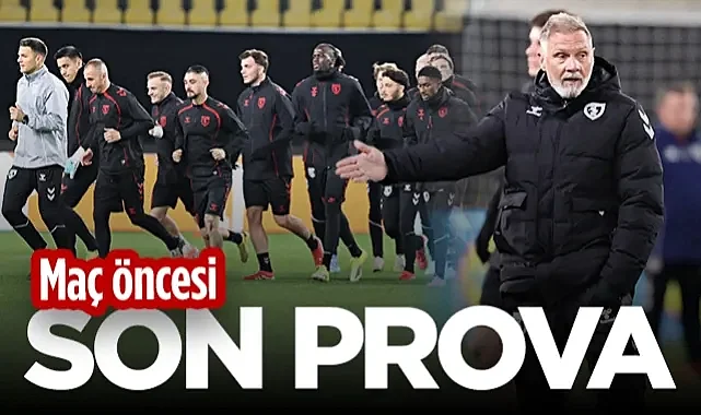 Samsunspor'da Shkendija Öncesi Son Prova! Üsküp'te Hazırlıklar Bitti