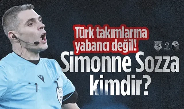 Samsunspor-Shkendija Maçının Hakemi Simone Sozza Kimdir? Türk Takımlarına Yabancı Değil!