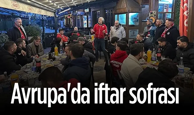 Samsunspor Taraftarından Avrupa'da İftar Sofrası
