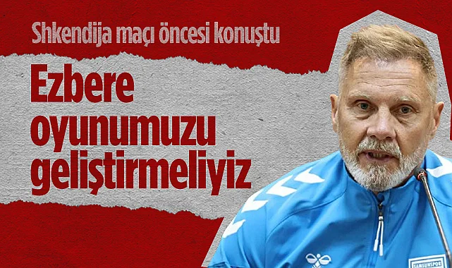 Samsunspor Teknik Direktörü Thorsten Fink: Ezbere Oyunumuzu Geliştirmeliyiz