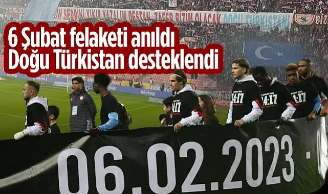 Samsunspor-Trabzonspor Derbisinde Duygusal Anlar! 6 Şubat Felaketi Anıldı, Doğu Türkistan Desteklendi 