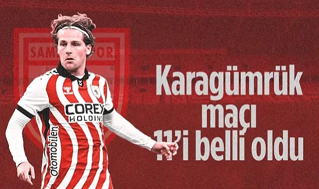 Samsunspor'un Fatih Karagümrük Maçı İlk 11'i Açıklandı!