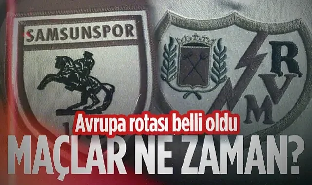 Samsunspor'un Rayo Vallecano Maçları Ne Zaman?