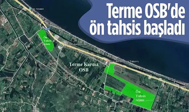 Terme Karma OSB Ön Tahsis Başvuruları Başladı
