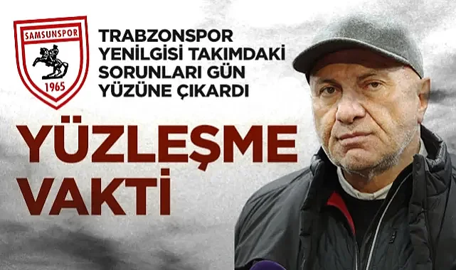 Trabzonspor Yenilgisi Takımdaki Sorunları Gün Yüzüne Çıkardı: Yüzleşme Vakti