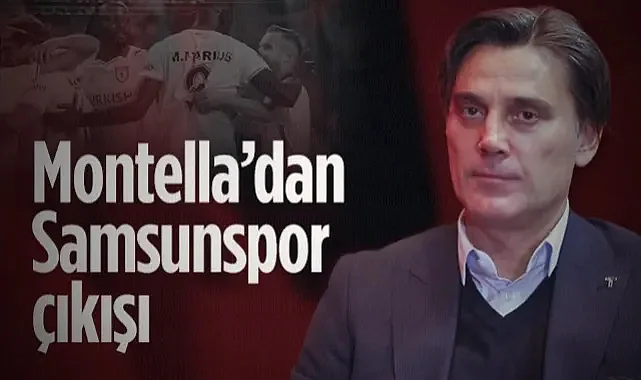 A Milli Takım Teknik Direktörü Vincenzo Montella'dan Samsunspor Çıkışı
