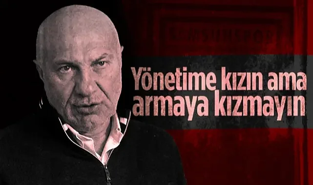 Yüksel Yıldırım'dan Samsunspor Taraftarına Çağrı: Yönetime Kızın Ama Armaya Kızmayın