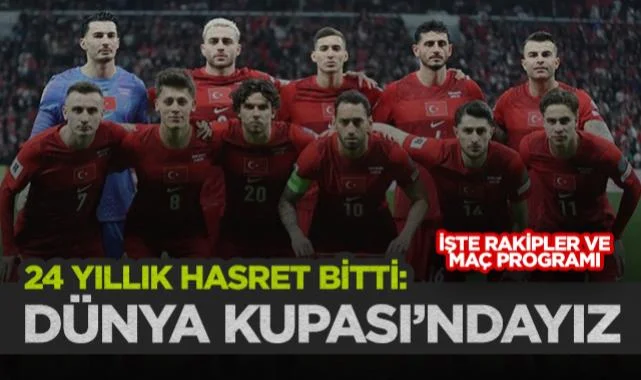 24 Yıllık Hasret Bitti: A Milli Takım Dünya Kupası Vizesini Aldı! İşte Rakipler ve Maç Programı