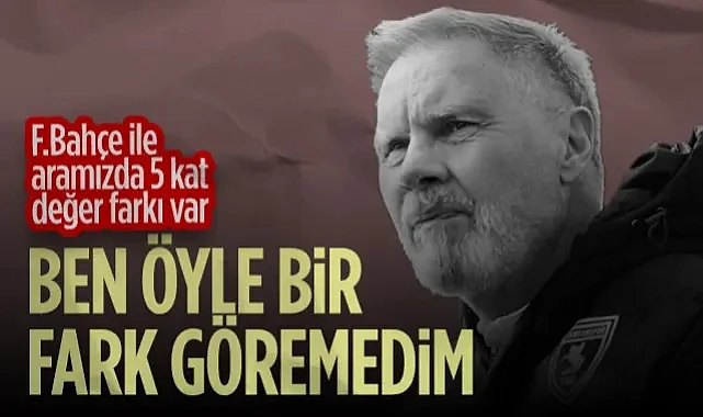 '5 Kat Değer Farkı Var Ama Biz Ezilmedik!' Samsunspor'da Fink'ten Fenerbahçe Maçı Sonrası Çarpıcı Sözler!