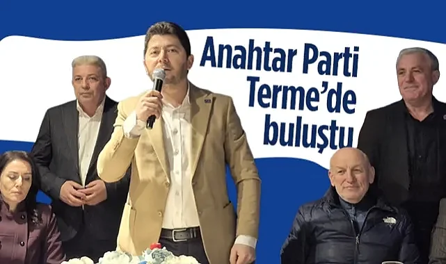 Anahtar Parti İftarda Terme’de Buluştu