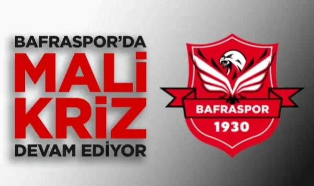 Bafraspor’da Mali Kriz Devam Ediyor