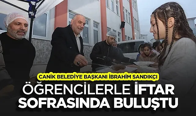 Başkan İbrahim Sandıkçı Canik’te Öğrencilerle İftar Sofrasında Buluştu