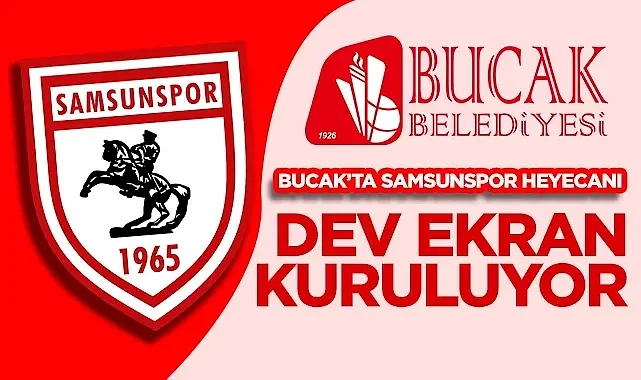 Bucak'ta Samsunspor Heyecanı: Rayo Vallecano Maçı İçin Dev Ekran Kuruluyor