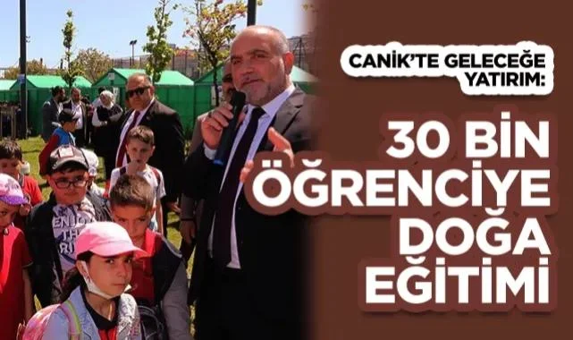 Canik’te Geleceğe Yatırım: Sıfır Atık Köyü’nde 30 Bin Öğrenci Toprakla Buluştu