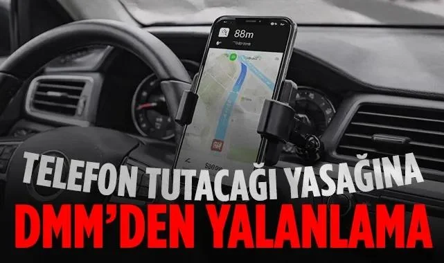 DMM'den Araç İçi Telefon Tutucu ve Koku Yasaklandı İddialarına Yalanlama