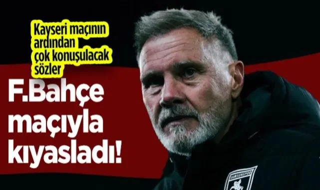 Fenerbahçe Maçıyla Kıyasladı! Samsunspor'da Fink'ten Kayserispor Maçı Sonrası Çok Konuşulacak Sözler...