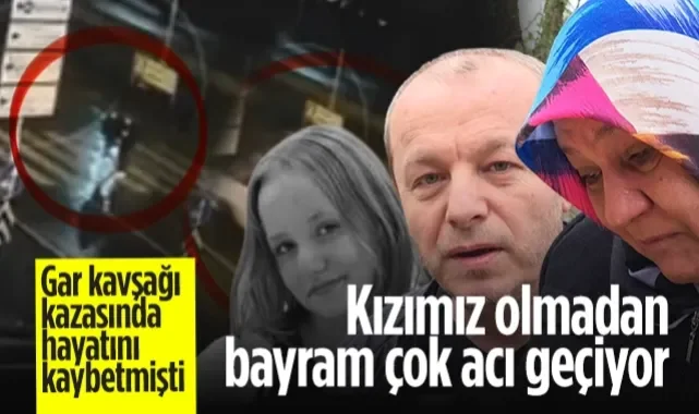 Gar Kavşağı Kazasında Hayatını Kaybetmişti! Samsun'da Yürek Yakan Bayram Ziyareti: Kızımız Olmadan İlk Bayram Çok Acı Geçiyor