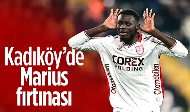 Kadıköy’de Marius Fırtınası! Samsunspor İlk Yarıda Neler Yaptı Neler...