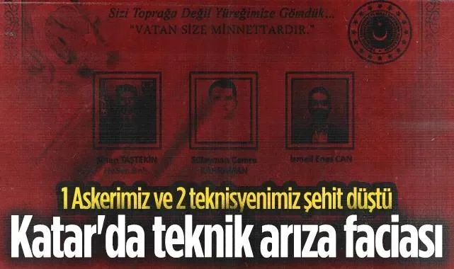 Katar'da Kahreden Helikopter Kazası: 1 Askerimiz Ve 2 ASELSAN Personeli Şehit
