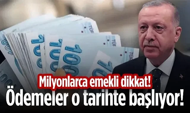 Milyonlarca Emekli Dikkat! Ödemeler O Tarihte Başlıyor! Erdoğan Duyurdu...