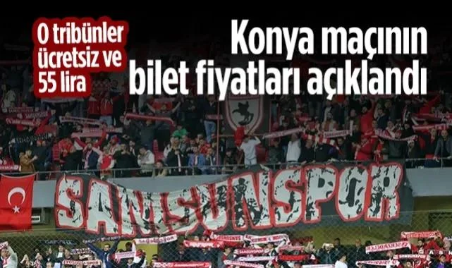 O Tribünler Ücretsiz ve 55 Lira! Samsunspor-Konyaspor Maçının Biletleri Satışa Çıkıyor...