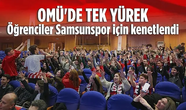 OMÜ'de Tek Yürek: Öğrenciler Samsunspor İçin Kenetlendi