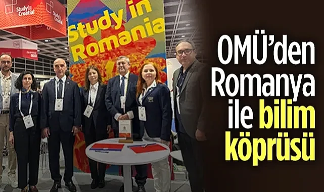 OMÜ’den Romanya ile Bilim Köprüsü