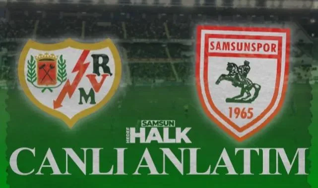 CANLI | Samsunspor Tur Peşinde! Rayo Vallecano - Samsunspor Maçı Canlı Anlatım