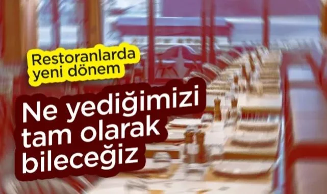 Restoranlarda Yeni Dönem: Menülerde Kalori Ve İçerik Zorunlu Oluyor