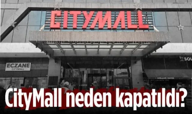Samsun'da CityMall AVM Neden Kapatıldı?