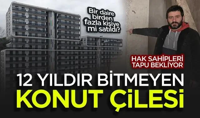 Samsun'da 12 Yıldır Bitmeyen Konut Çilesi: Hak Sahipleri Tapu Bekliyor