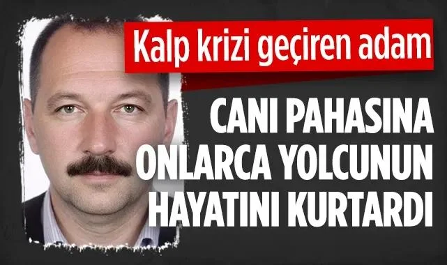 Samsun'da Canı Pahasına Onlarca Yolcunun Hayatını Kurtardı